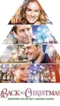 Nonton Film Back to Christmas (2014) Subtitle Indonesia Streaming Movie Download