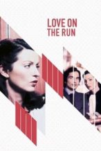 Nonton Film Love on the Run (1979) Subtitle Indonesia Streaming Movie Download