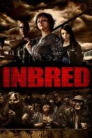 Layarkaca21 LK21 Dunia21 Nonton Film Inbred (2011) Subtitle Indonesia Streaming Movie Download