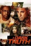 Layarkaca21 LK21 Dunia21 Nonton Film A Dark Truth (2012) Subtitle Indonesia Streaming Movie Download