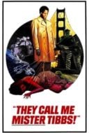 Layarkaca21 LK21 Dunia21 Nonton Film They Call Me Mister Tibbs! (1970) Subtitle Indonesia Streaming Movie Download