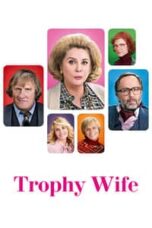 Poster Film Trophy Wife (2010)
