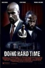 Nonton Film Doing Hard Time (2004) Subtitle Indonesia Streaming Movie Download