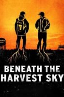 Layarkaca21 LK21 Dunia21 Nonton Film Beneath the Harvest Sky (2013) Subtitle Indonesia Streaming Movie Download