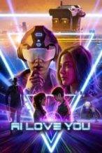 Nonton Film AI Love You (2022) Subtitle Indonesia Streaming Movie Download