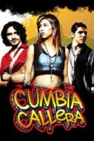 Layarkaca21 LK21 Dunia21 Nonton Film Cumbia Callera (2007) Subtitle Indonesia Streaming Movie Download