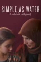 Nonton Film Simple As Water (2021) Subtitle Indonesia Streaming Movie Download