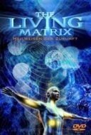 Layarkaca21 LK21 Dunia21 Nonton Film The Living Matrix (2009) Subtitle Indonesia Streaming Movie Download