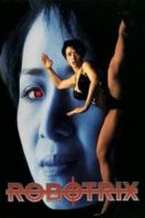 Layarkaca21 LK21 Dunia21 Nonton Film Robotrix (1991) Subtitle Indonesia Streaming Movie Download