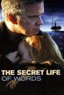 Layarkaca21 LK21 Dunia21 Nonton Film The Secret Life of Words (2005) Subtitle Indonesia Streaming Movie Download