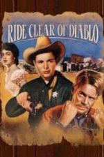 Ride Clear of Diablo (1954)