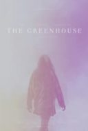 Layarkaca21 LK21 Dunia21 Nonton Film The Greenhouse (2021) Subtitle Indonesia Streaming Movie Download