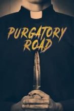 Nonton Film Purgatory Road (2017) Subtitle Indonesia Streaming Movie Download