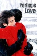 Layarkaca21 LK21 Dunia21 Nonton Film Perhaps Love (2005) Subtitle Indonesia Streaming Movie Download