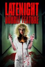 Nonton Film Late Night Double Feature (2016) Subtitle Indonesia Streaming Movie Download
