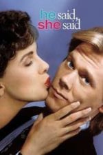 He Said, She Said (1991)