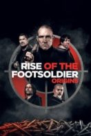 Layarkaca21 LK21 Dunia21 Nonton Film Rise of the Footsoldier: Origins (2021) Subtitle Indonesia Streaming Movie Download