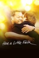 Layarkaca21 LK21 Dunia21 Nonton Film Have a Little Faith (2011) Subtitle Indonesia Streaming Movie Download