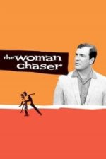 The Woman Chaser (1999)