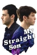 Layarkaca21 LK21 Dunia21 Nonton Film My Straight Son (2012) Subtitle Indonesia Streaming Movie Download