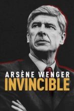 Nonton Film Arsène Wenger: Invincible (2021) Subtitle Indonesia Streaming Movie Download