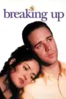 Poster Film Breaking Up (1997)