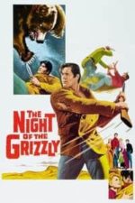 The Night of the Grizzly (1966)