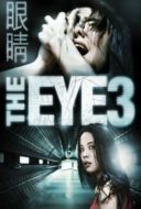 Layarkaca21 LK21 Dunia21 Nonton Film The Eye 3: Infinity (2005) Subtitle Indonesia Streaming Movie Download