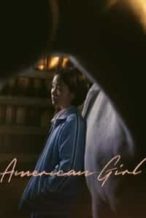 Nonton Film American Girl (2021) Subtitle Indonesia Streaming Movie Download