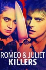 Poster Film Romeo & Juliet Killers (2022)