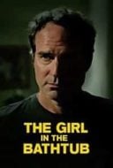 Layarkaca21 LK21 Dunia21 Nonton Film The Girl in the Bathtub (2018) Subtitle Indonesia Streaming Movie Download