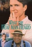 Layarkaca21 LK21 Dunia21 Nonton Film What the Deaf Man Heard (1997) Subtitle Indonesia Streaming Movie Download