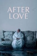 Layarkaca21 LK21 Dunia21 Nonton Film After Love (2021) Subtitle Indonesia Streaming Movie Download