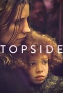 Layarkaca21 LK21 Dunia21 Nonton Film Topside (2022) Subtitle Indonesia Streaming Movie Download