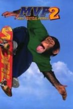 Nonton Film MVP 2: Most Vertical Primate (2001) Subtitle Indonesia Streaming Movie Download