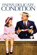 Layarkaca21 LK21 Dunia21 Nonton Film Papa’s Delicate Condition (1963) Subtitle Indonesia Streaming Movie Download