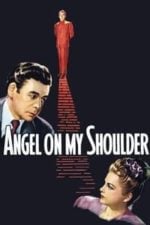 Angel on My Shoulder (1946)