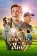 Layarkaca21 LK21 Dunia21 Nonton Film Rescued by Ruby (2022) Subtitle Indonesia Streaming Movie Download