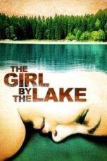 Poster Film The Girl by the Lake (2007)