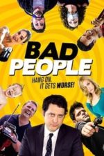 Bad People (2016)