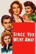 Layarkaca21 LK21 Dunia21 Nonton Film Since You Went Away (1944) Subtitle Indonesia Streaming Movie Download