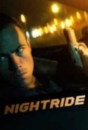 Layarkaca21 LK21 Dunia21 Nonton Film Nightride (2022) Subtitle Indonesia Streaming Movie Download