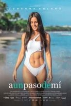 Nonton Film A un paso de mí (2021) Subtitle Indonesia Streaming Movie Download