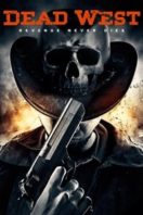 Layarkaca21 LK21 Dunia21 Nonton Film Dead West (2016) Subtitle Indonesia Streaming Movie Download