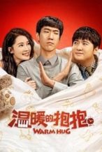 Nonton Film Warm Hug (2020) Subtitle Indonesia Streaming Movie Download