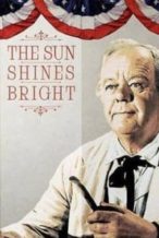 Nonton Film The Sun Shines Bright (1953) Subtitle Indonesia Streaming Movie Download