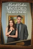 Layarkaca21 LK21 Dunia21 Nonton Film MatchMaker Mysteries: The Art of the Kill (2021) Subtitle Indonesia Streaming Movie Download