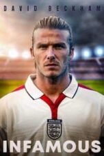 Poster Film David Beckham: Infamous (2022)