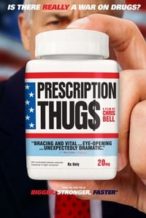 Nonton Film Prescription Thugs (2016) Subtitle Indonesia Streaming Movie Download