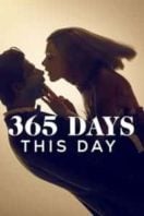 Layarkaca21 LK21 Dunia21 Nonton Film 365 Days: This Day (2022) Subtitle Indonesia Streaming Movie Download